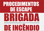 Procedimento de Escape - Brigada de Incêndio